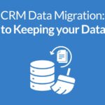 CRM Data Migration